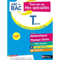 ABC du BAC - Tout-en-un - Mathématiques / Physique Chimie Terminale
