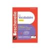 Bescherelle - Le vocabulaire pour tous (nouvelle édition)