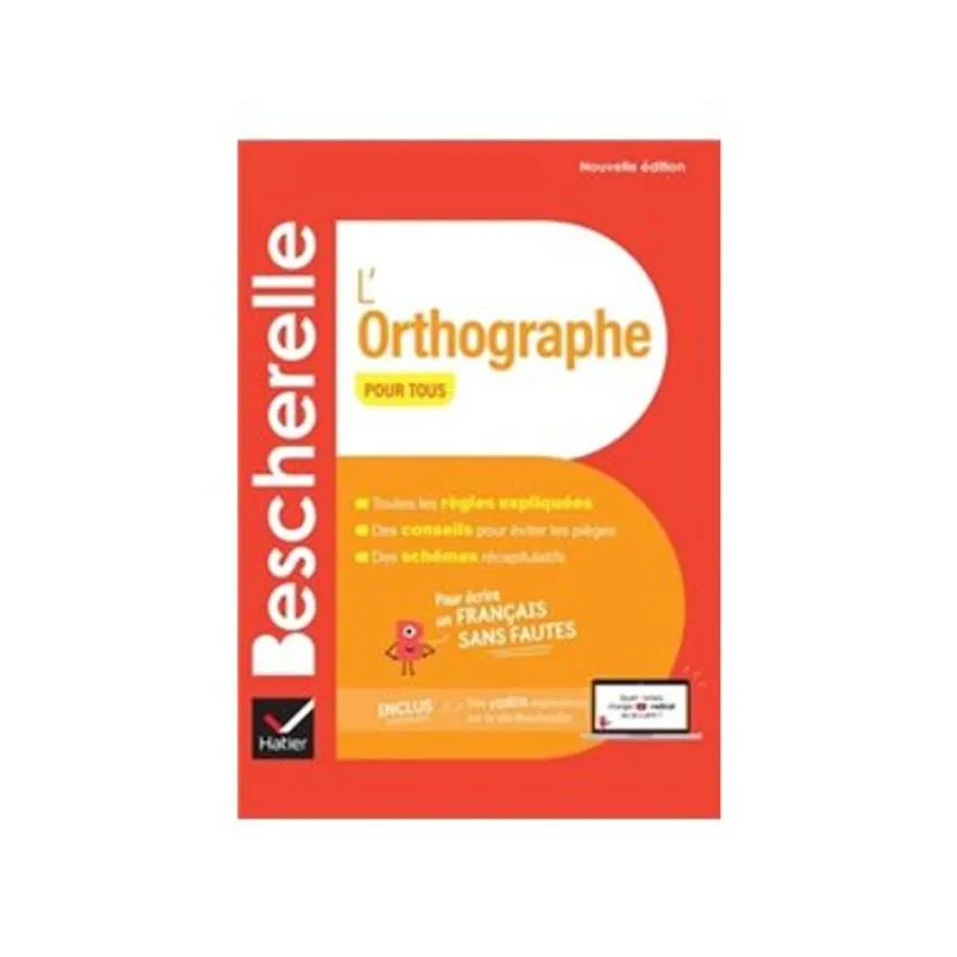 Bescherelle - L'orthographe pour tous (nouvelle édition)