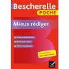 Bescherelle Poche Mieux rédiger