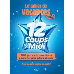 Cahier - de - Vacances - 12 - Coups - de - Midi