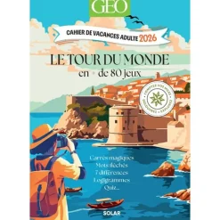 Cahier - de - Vacances - GEO - Tour - du - Monde - en - 80 - Jeux