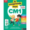 Cahier - Je comprends tout - CM1