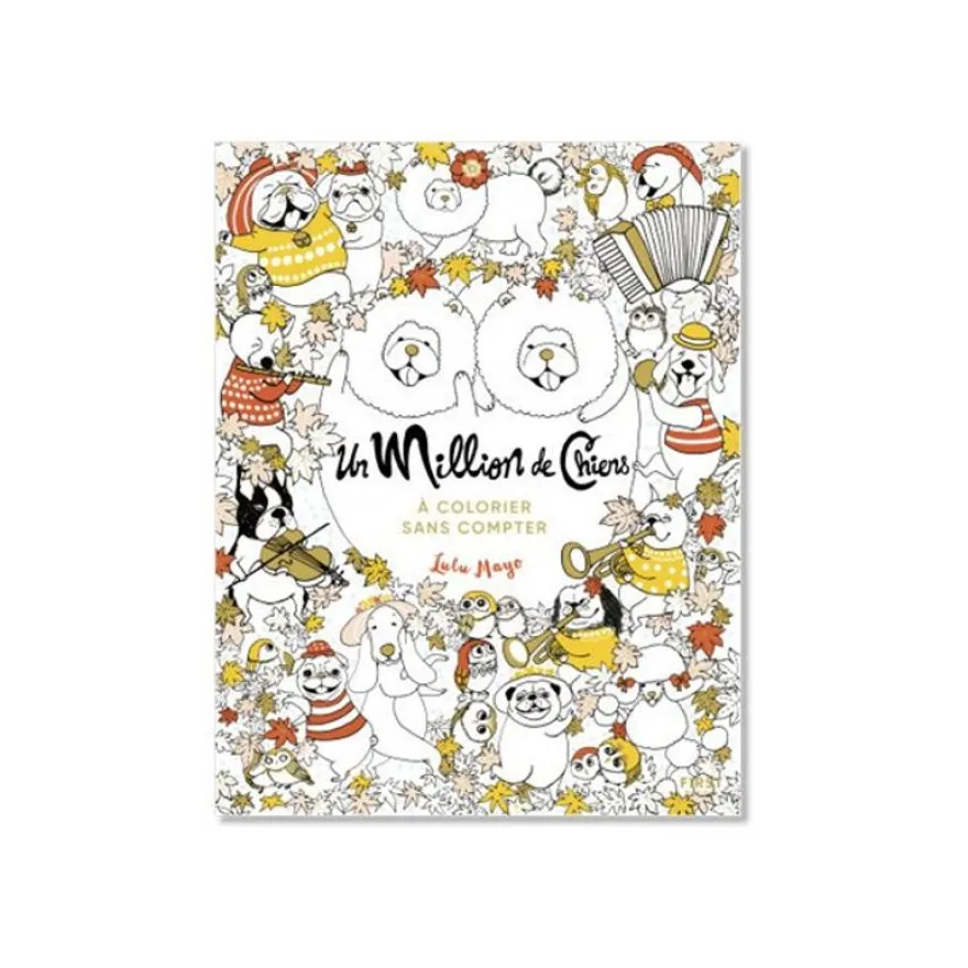 Cahier de coloriage pour adulte - Un million de chiens - First Edition