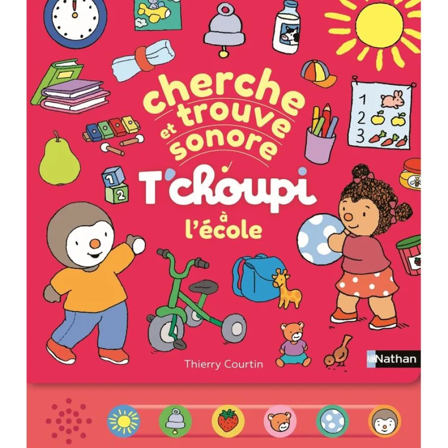 Cherche et trouve sonore - T'choupi à l'école