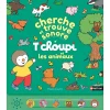 Cherche et trouve T'choupi - un livre sonore avec boutons pour découvrir les animaux - dès 2 ans