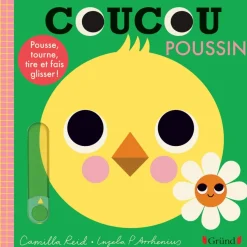 Coucou, Poussin ! (NE) Livre animé tout-carton avec des volets et tirettes Bébé dès 1 an