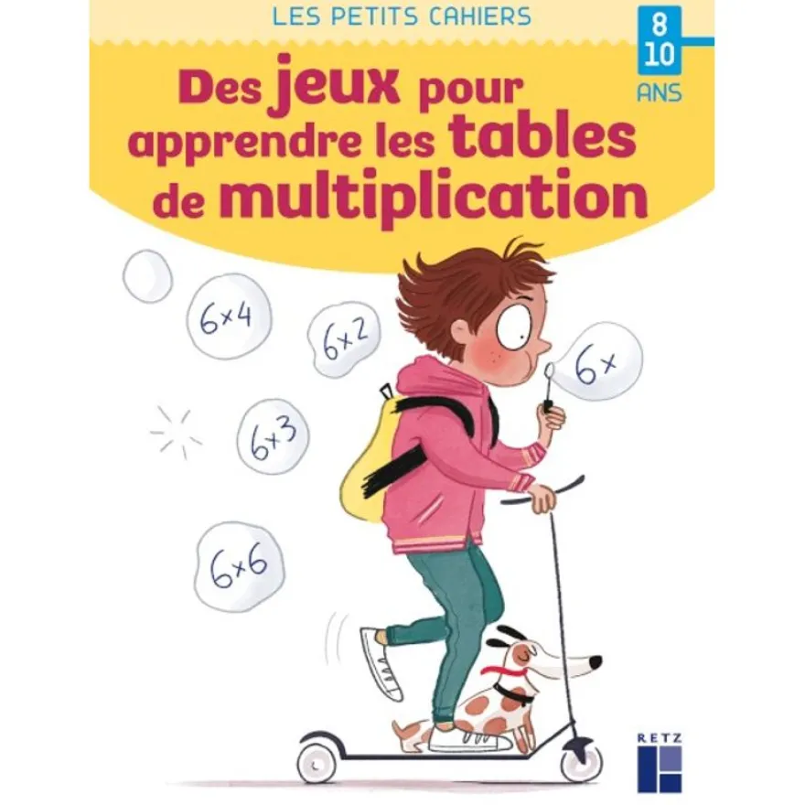 Des jeux pour apprendre les tables de multiplication - 8-10 ans