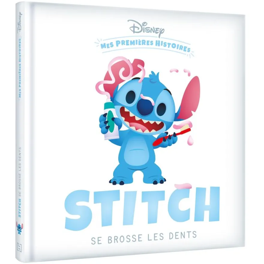DISNEY - Mes Premières Histoires - Stitch se brosse les dents