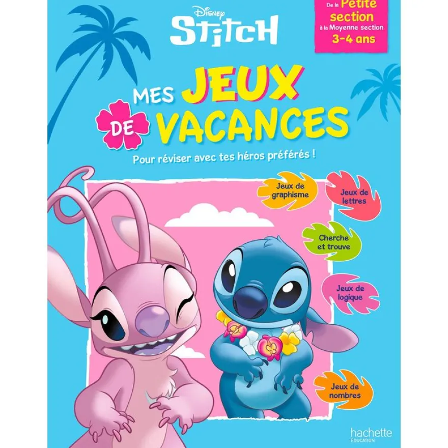Disney - Stitch - Mes jeux de vacances - De la Petite Section à la Moyenne Section