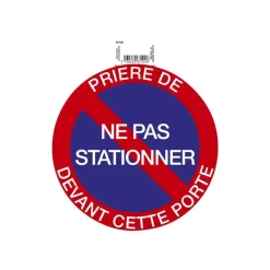 Exacompta - Panneau de signalisation - Ne pas stationner devant cette porte - 20 cm de diamètre