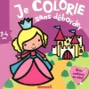 Je colorie sans déborder (2-4 ans) - château princesse