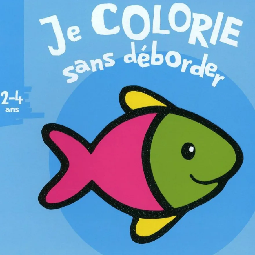 Je colorie sans déborder (2-4 ans) - Poisson