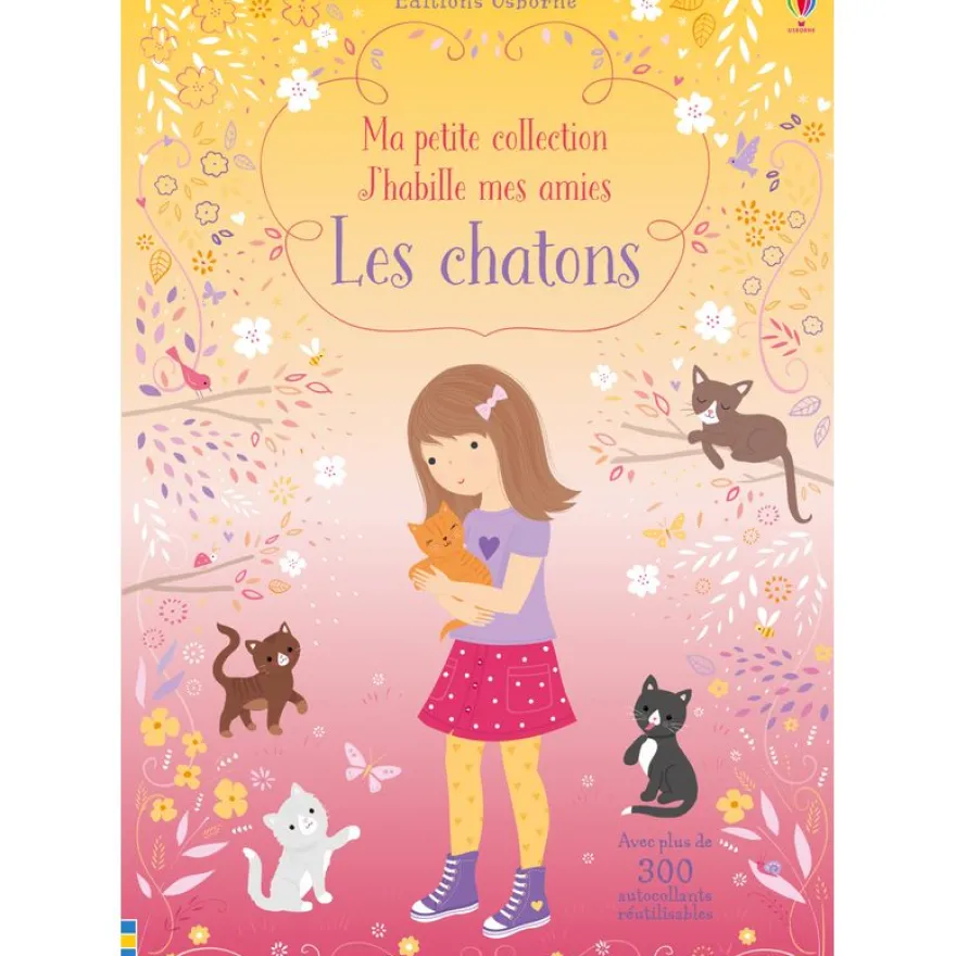 J'habille mes amies - Les chatons - Ma petite collection