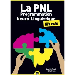 La Programmation Neuro Linguistique Poche pour les Nuls, 2e édition