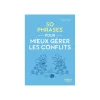 Le Petit livre - 50 phrases pour mieux gérer les conflits - par Noyé Didier