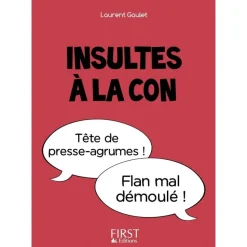 Le petit livre de - Insultes à la con