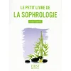 Le petit livre de - La sophrologie