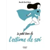 Le Petit Livre De - L'estime de soi