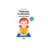 Le Petit livre de - Méditation et relaxation pour mon enfant, 2e éd - Petit Livre De Vie De Famille - par Diederichs Gilles - livre