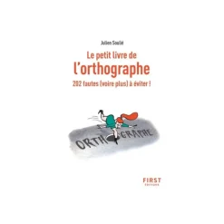 Le petit livre de l orthographe, 2e ed