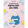 Le petit Livre des signes avec son bébé