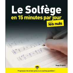 Le Solfège en 15 minutes par jour Pour Les Nuls Megapoche