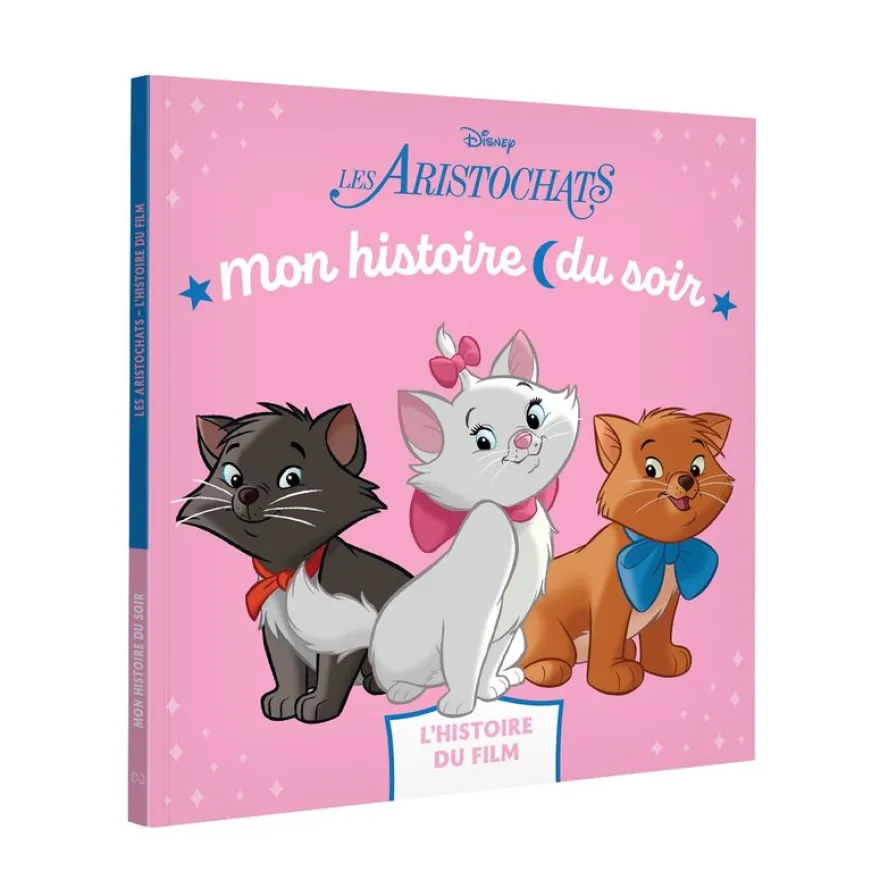 LES ARISTOCHATS - Mon Histoire du soir - L'histoire du film - Disney