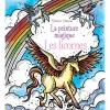 Les licornes - la peinture magique