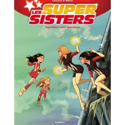 Les Sisters : Les Supersisters - tome 02