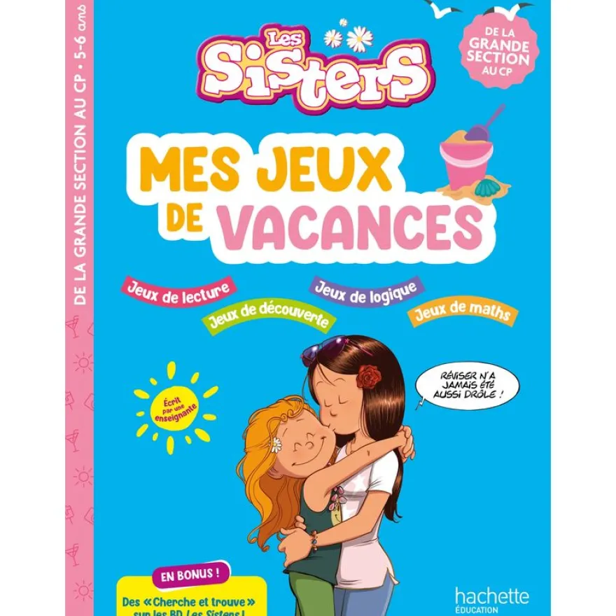 Les Sisters - Mes jeux de vacances - De la Grande Section au CP