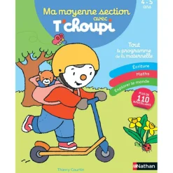 Ma moyenne section avec T'choupi - les grandes notions de maternelle : graphisme, écriture, nombres ... 4/5 ans