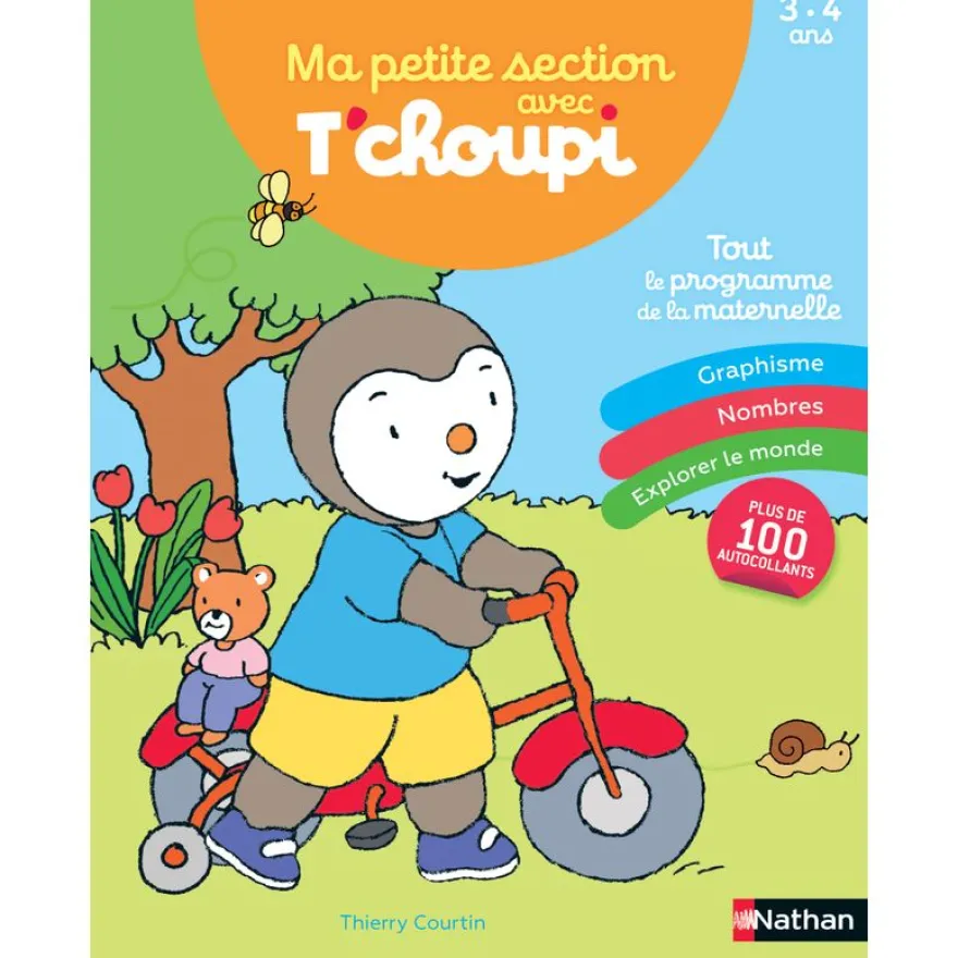 Ma petite section avec T'choupi - les grandes notions de maternelle : graphisme, nombres 3/4 ans