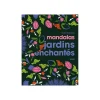 Mandalas jardins enchantés - Solar Bien-être - par Guilloux Alan - livre à colorier
