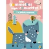Mes gommettes super chouettes ! Les bébés animaux