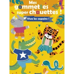 Mes gommettes super chouettes ! - Vive les copains ! - Livre de décors à compléter avec des gommettes - Dès 3 ans