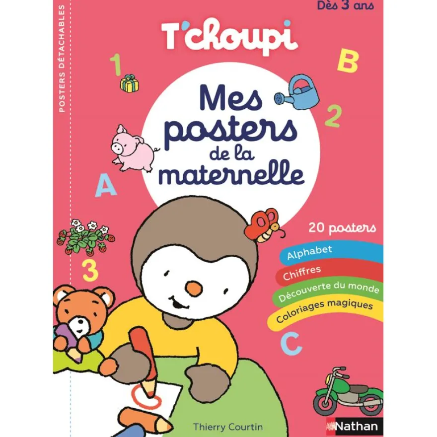 Mes posters T'choupi de la maternelle - 20 posters pour découvrir les premières notions de maternelle : l'alphabet, les couleurs, le saisons, le corps...