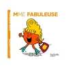 Mme Fabuleuse - Les Monsieur Madame - par Hargreaves Roger