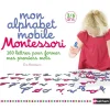 Mon alphabet mobile Montessori