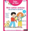 Mon cahier ardoise - Les lettres et les mots dès 5 ans