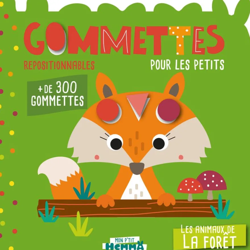 Mon P'Tit Hemma Gommettes pour les petits - Les Animaux de la Forêt