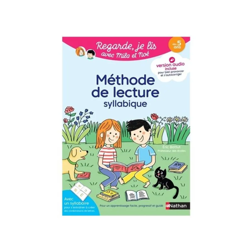 Méthode de lecture syllabique - Regarde, je lis avec Mila et Noé - par Battut Eric, Gribouille Mary