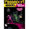 Passeport Adultes - Enquêtes historiques - Cahier de vacances