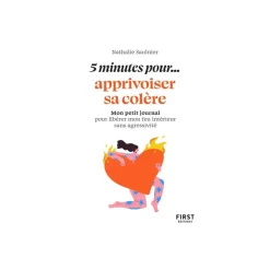 Petit livre - 5 minutes... pour apprivoiser sa colere