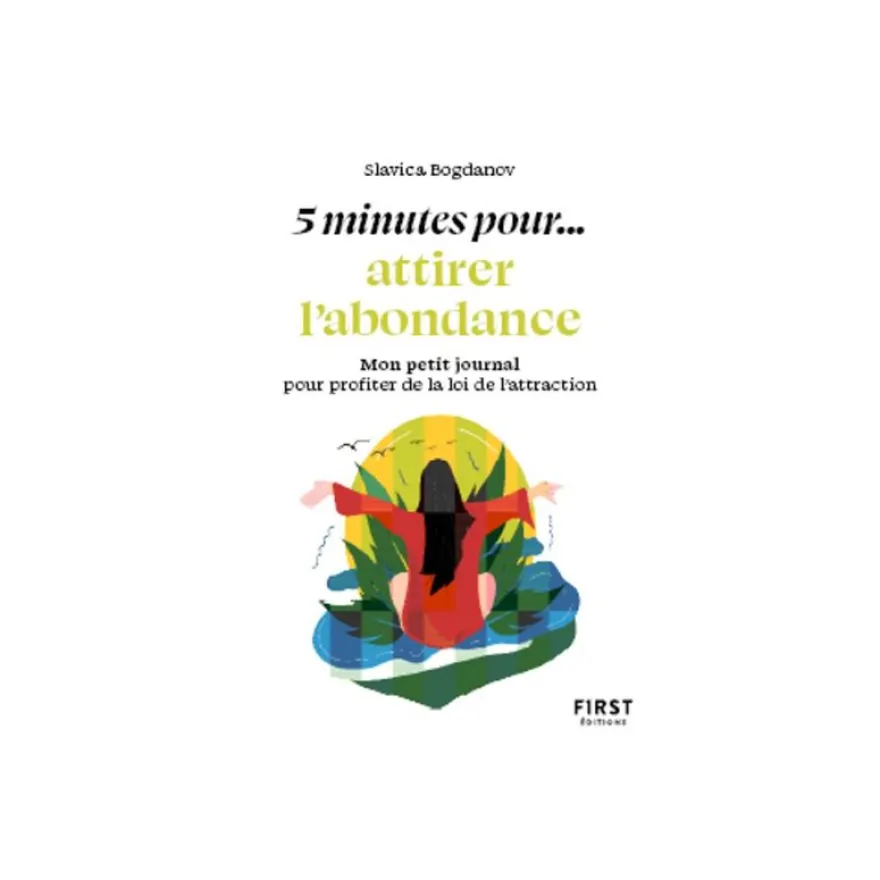 Petit livre - 5 minutes... pour attirer l'abondance