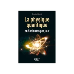 Petit Livre - La Physique quantique en 5 minutes par jour - par Pluchet Blandine