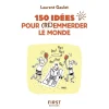 Petit Livre de - 150 idées pour (ré)emmerder le monde