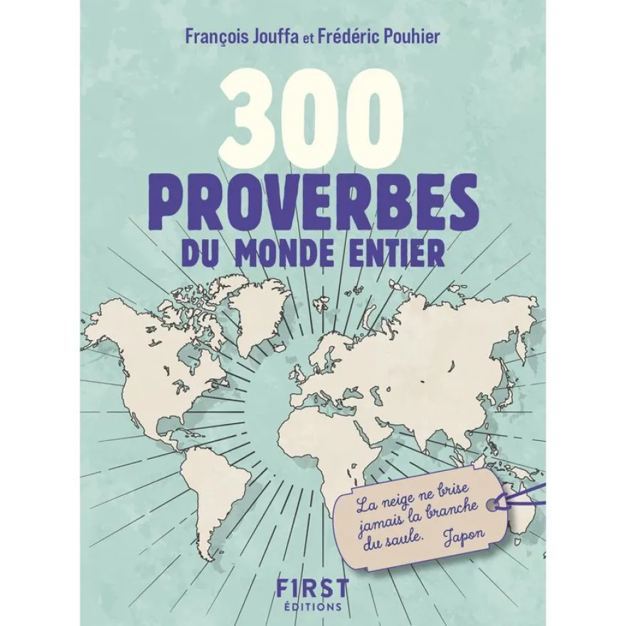 Petit Livre De - 300 Proverbes du Monde Entier - Nouvelle Edition
