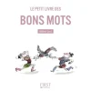 Petit Livre de - Les bons mots