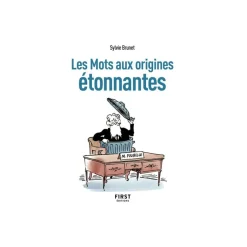Petit livre de - Les Mots aux origines étonnantes, 2e éd - par Brunet Sylvie